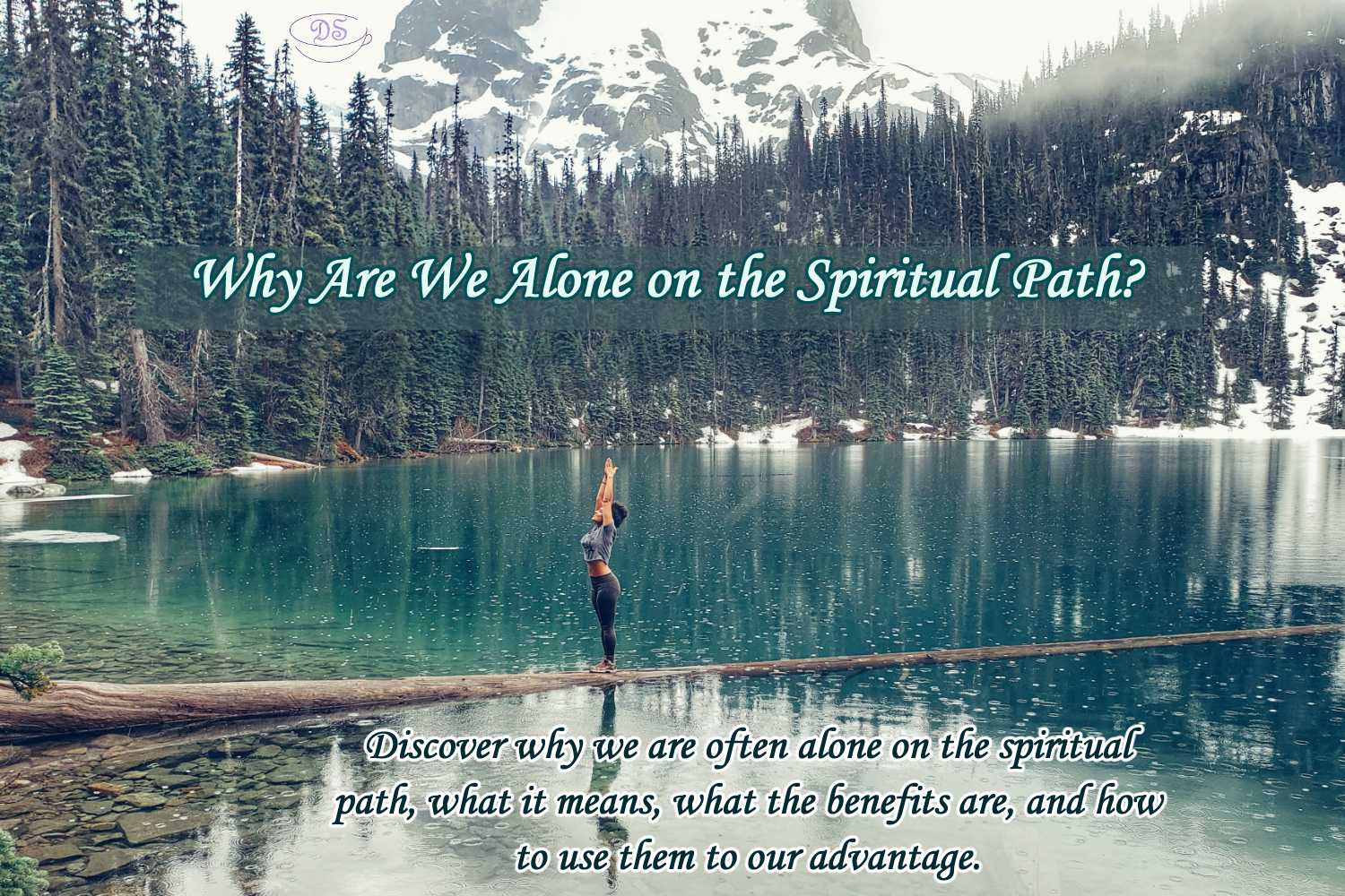 Being Alone on the Spiritual Path